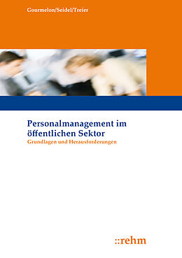Kartonierter Einband Personalmanagement im öffentlichen Sektor von Andreas Gourmelon, Sabine Seidel, Michael Treier