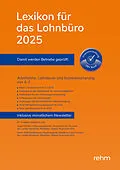 E-Book (epub) Lexikon für das Lohnbüro 2025 (E-Book EPUB) von Wolfgang Schönfeld, Jürgen Plenker, Heinz-Willi Schaffhausen