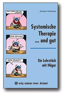 Fester Einband Systemische Therapie... und gut von Jürgen Hargens