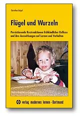 Fester Einband Flügel und Wurzeln von Dorothea Beigel