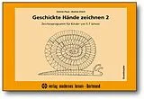 Geheftet (Geh) Geschickte Hände zeichnen 2 von Sabine Pauli, Andrea Kisch