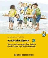 Set mit div. Artikeln (Set) Handbuch RolyPoly von Cornelia Schmid, Rolf Vökt