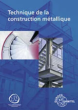 Kartonierter Einband Technique de la construction métallique von Hans-Martin Weinstock, Armin Steinmüller, Eckhard Ignatowitz