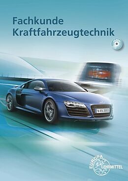 Kartonierter Einband Fachkunde Kraftfahrzeugtechnik von Richard Fischer, Rolf Gscheidle, Tobias Gscheidle