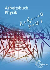 Kartonierter Einband Arbeitsbuch Physik von Gerhard Mangold, Kurt Drescher, Alfred Dyballa