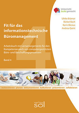 Kartonierter Einband Fit für das informationstechnische Büromanagement - Band 4 von Bärbel Bach, Karin Blesius, Ulrike u a Brämer
