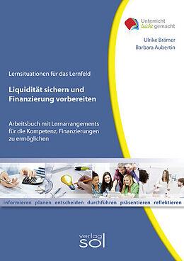 Kartonierter Einband Liquidität sichern und Finanzierung vorbereiten von Barbara Aubertin, Ulrike Brämer
