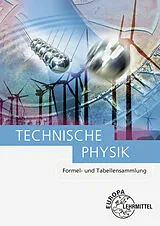 Buch Technische Physik von Ewald Bach, Volker Jungblut, Ulrich Maier