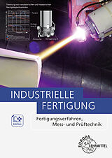 Kartonierter Einband Industrielle Fertigung von Dietmar Schmid, Fabian Holzwarth, Geert Schellenberg