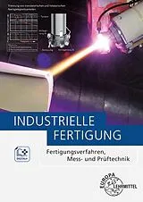 Buch Industrielle Fertigung von Dietmar Schmid, Burkhard Heine, Severin Hannig