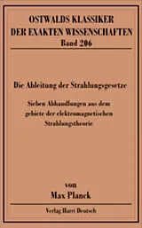 Kartonierter Einband Die Ableitung der Strahlungsgesetze (Planck) von Max Planck