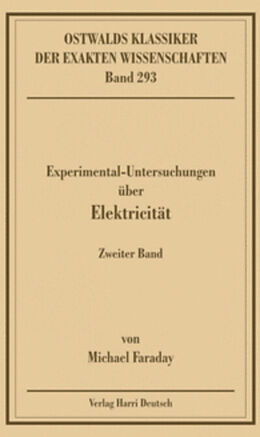 Kartonierter Einband Experimentaluntersuchungen über Elektricität, Band 2 (Faraday) von Michael Faraday