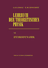 Fester Einband Hydrodynamik von Lew D. Landau, Jewgeni M. Lifschitz