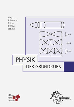 Kartonierter Einband Physik - Der Grundkurs von Horst Stöcker, Georg Terlecki, Rudolf Pitka