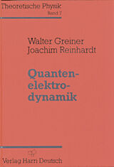 Fester Einband Quantenelektrodynamik von Walter Greiner, Joachim Reinhardt