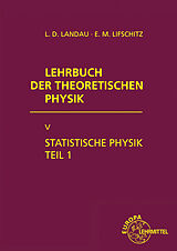 Fester Einband Statistische Physik Teil 1 von Lew D. Landau, Jewgeni M. Lifschitz