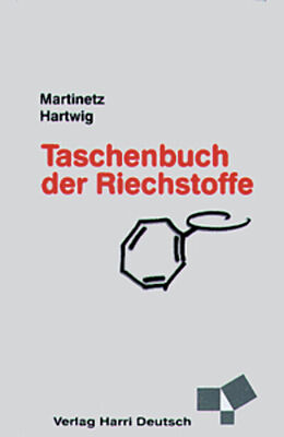 Buch Taschenbuch der Riechstoffe von Roland Hartwig, Dieter Martinetz