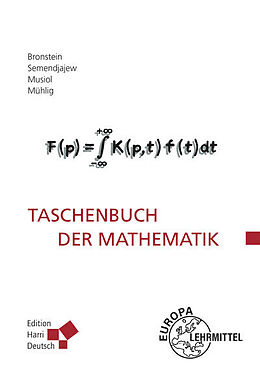 Fester Einband Taschenbuch der Mathematik (Bronstein) von Ilja N. Bronstein, Heiner Mühlig, Gerhard Musiol