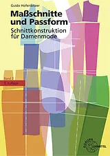 Buch Maßschnitte und Passform - Schnittkonstruktion für Damenmode von Guido Hofenbitzer