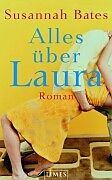 Fester Einband Alles über Laura von Susannah Bates