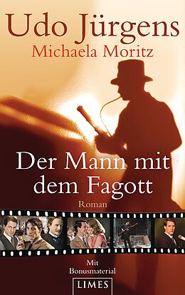 Kartonierter Einband Der Mann mit dem Fagott von Udo Jürgens, Michaela Moritz