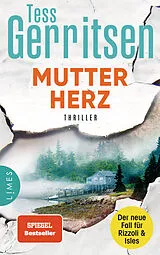 Fester Einband Mutterherz von Tess Gerritsen