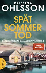 Kartonierter Einband Spätsommertod von Kristina Ohlsson