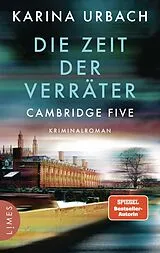Kartonierter Einband Die Zeit der Verräter - Cambridge Five von Karina Urbach