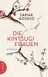Fester Einband Die Kintsugi-Frauen von Sanae Hoshio