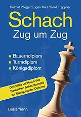 Fester Einband Schach Zug um Zug von Helmut Pfleger