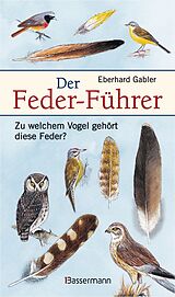 Fester Einband Der Feder-Führer von Eberhard Gabler
