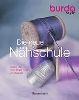Kartonierter Einband (Kt) Die neue burda style Nähschule von