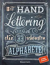 Kartonierter Einband Handlettering. Die 33 schönsten Alphabete mit Rahmen, Ornamenten und Bordüren von Norbert Pautner