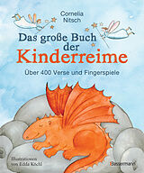 Fester Einband Das große Buch der Kinderreime von Cornelia Nitsch