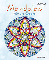 Kartonierter Einband Mandalas für die Seele - 60 handgezeichnete Kunstwerke für mehr Achtsamkeit und Kreativität. Das entspannende Ausmalbuch von Od*Chi