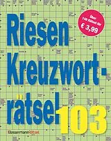 Kartonierter Einband Riesen-Kreuzworträtsel 103 von Eberhard Krüger