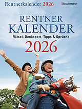 Kalender Rentnerkalender 2026. Der beliebte Abreißkalender bringt Schwung in den Ruhestand von Brigitte Beck, Eberhard Krüger