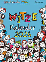 Kalender Witzekalender 2026. Der beliebte Abreißkalender - Jetzt 30% lustiger! von 