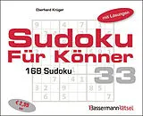 Kartonierter Einband Sudoku für Könner 33 (5 Exemplare à 2,99 ) von Eberhard Krüger