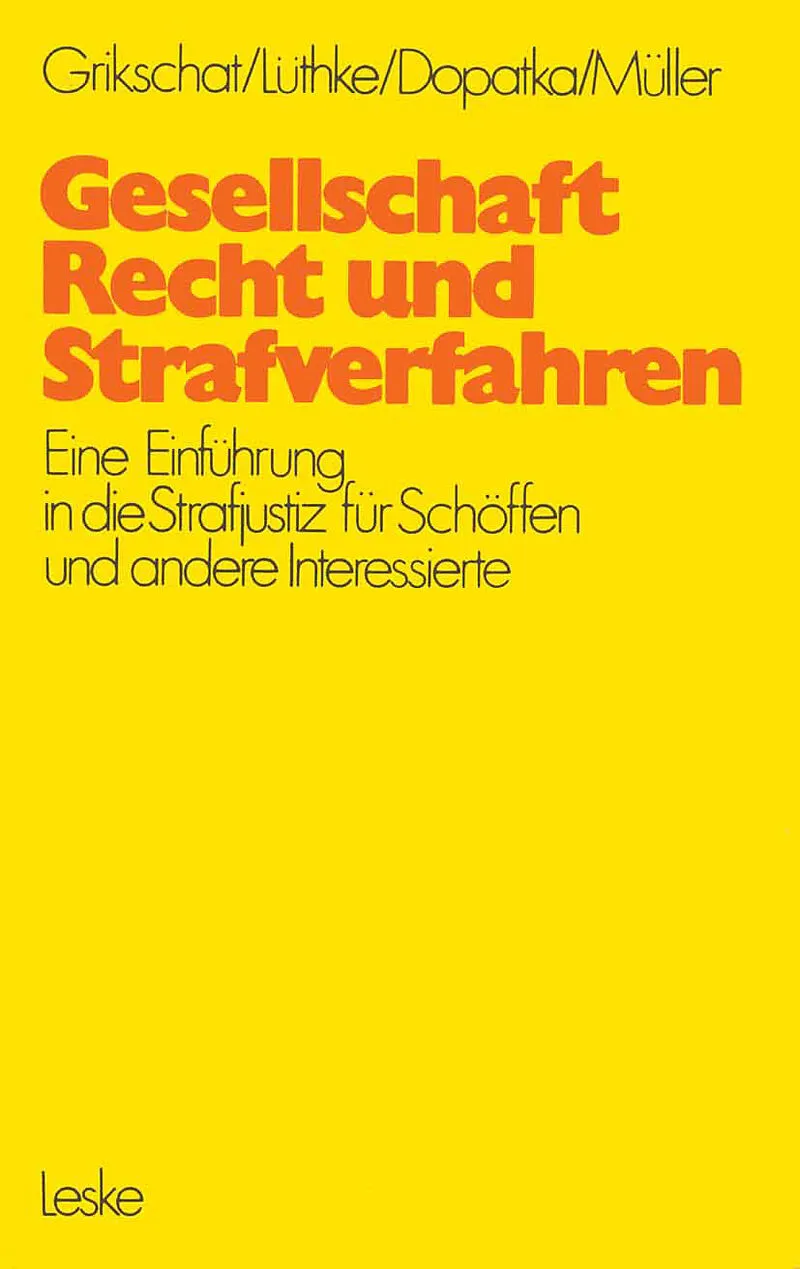 Gesellschaft, Recht und Strafverfahren