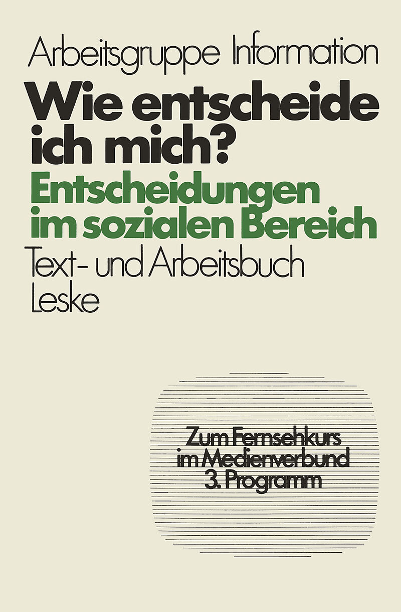 Wie entscheide ich mich?