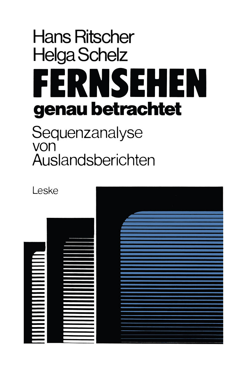 Fernsehen  genau betrachtet: Sequenzanalysen von Auslandsberichten