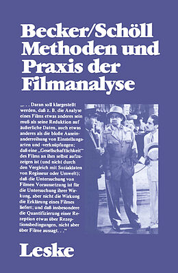 Kartonierter Einband Methoden und Praxis der Filmanalyse von Wolfgang Becker, Norbert Schöll