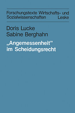 Kartonierter Einband Angemessenheit im Scheidungsrecht von Doris Lucke, Sabine Berghahn