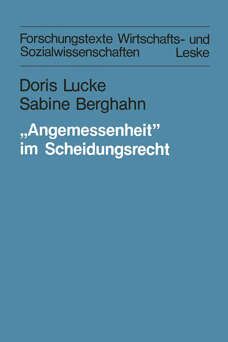 Angemessenheit im Scheidungsrecht