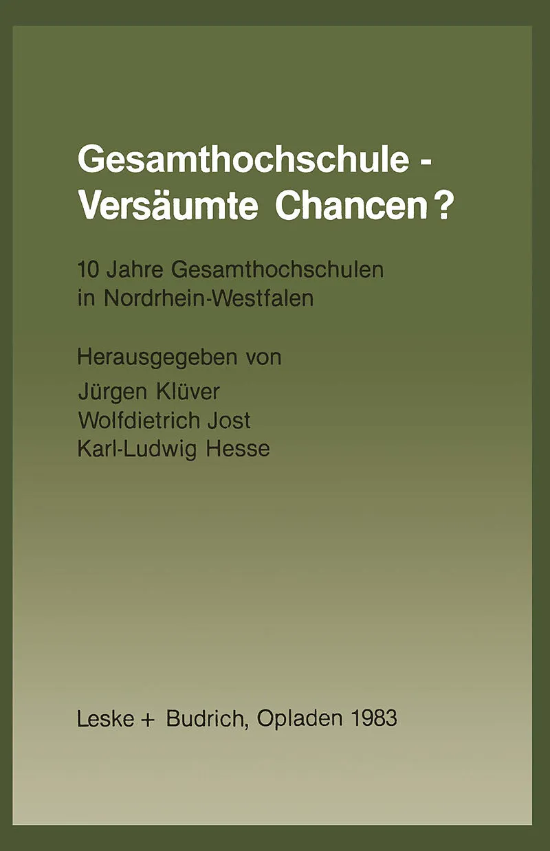 Gesamthochschule  Versäumte Chancen?