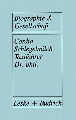 Kartonierter Einband Taxifahrer Dr. phil. von Cordia Schlegelmilch
