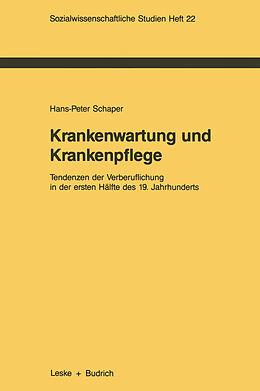 Kartonierter Einband Krankenwartung und Krankenpflege von Hans-Peter Schaper