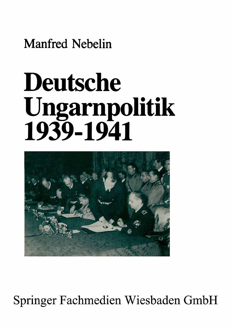 Deutsche Ungarnpolitik 19391941