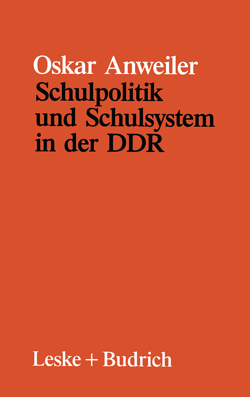 Schulpolitik und Schulsystem in der DDR